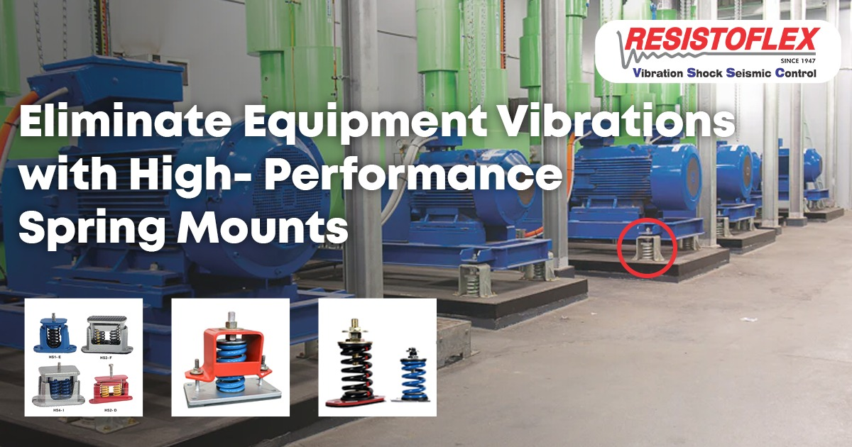 eliminate-equipment-vibrations-with-high-performance-spring-mounts